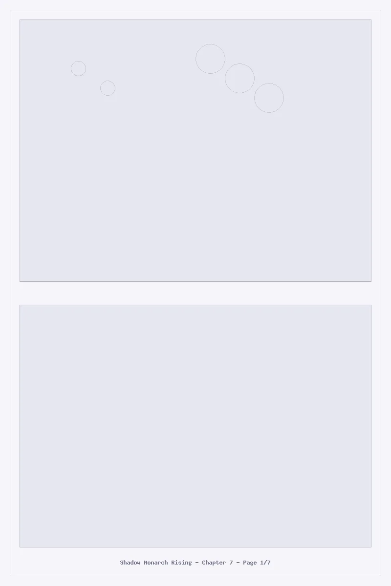 Shadow Monarch Rising - Chapter 7: Chapter 7 - Page 1