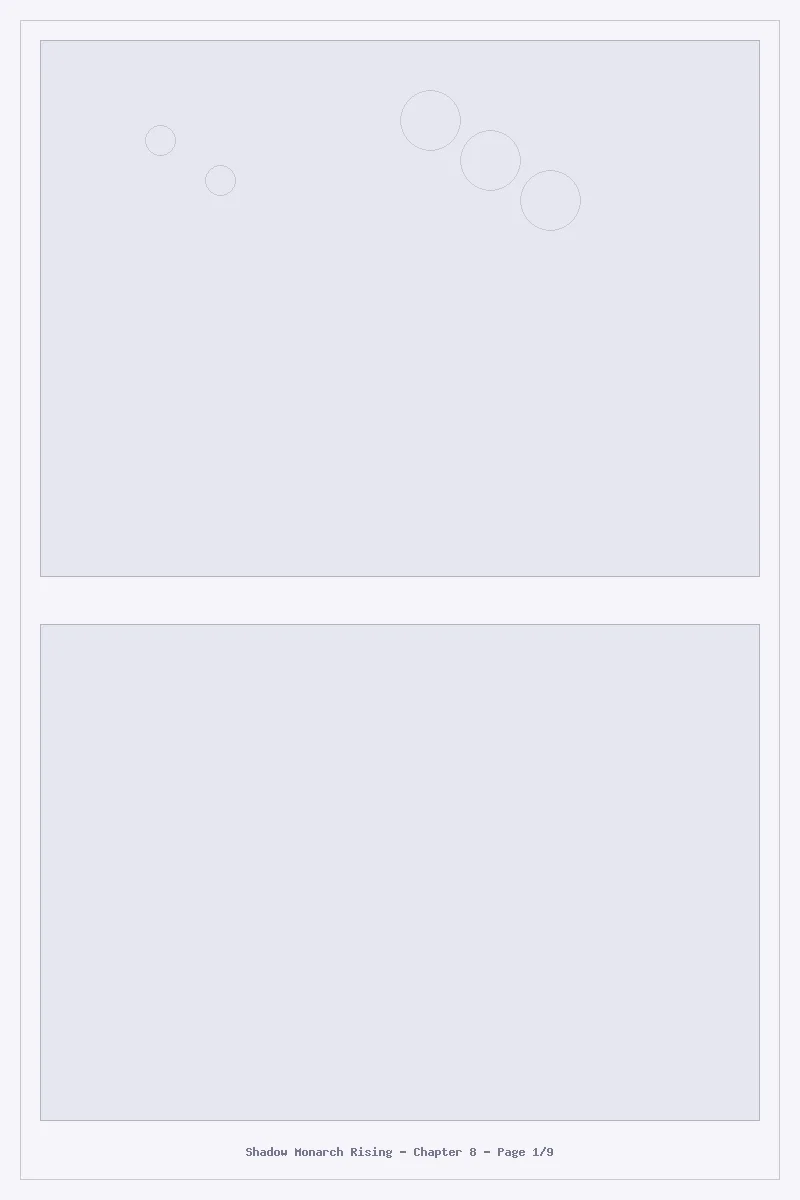 Shadow Monarch Rising - Chapter 8: Chapter 8 - Page 1