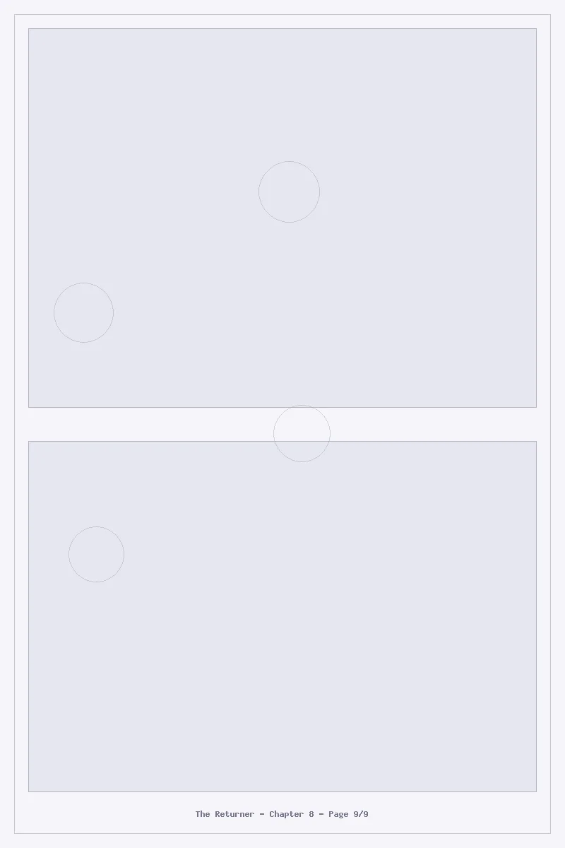The Returner - Chapter 8: Chapter 8 - Page 9
