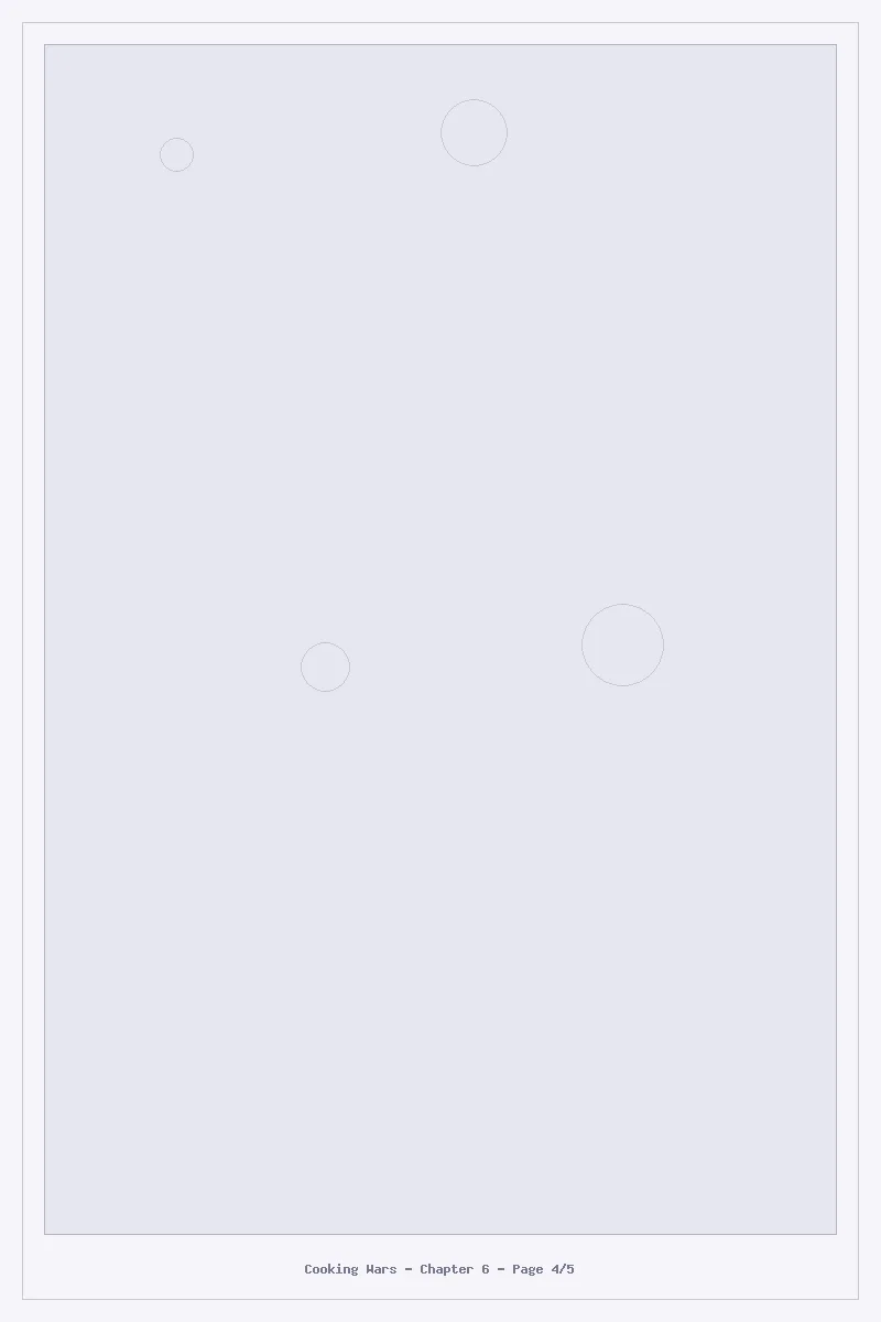 Cooking Wars - Chapter 6: Chapter 6 - Page 4