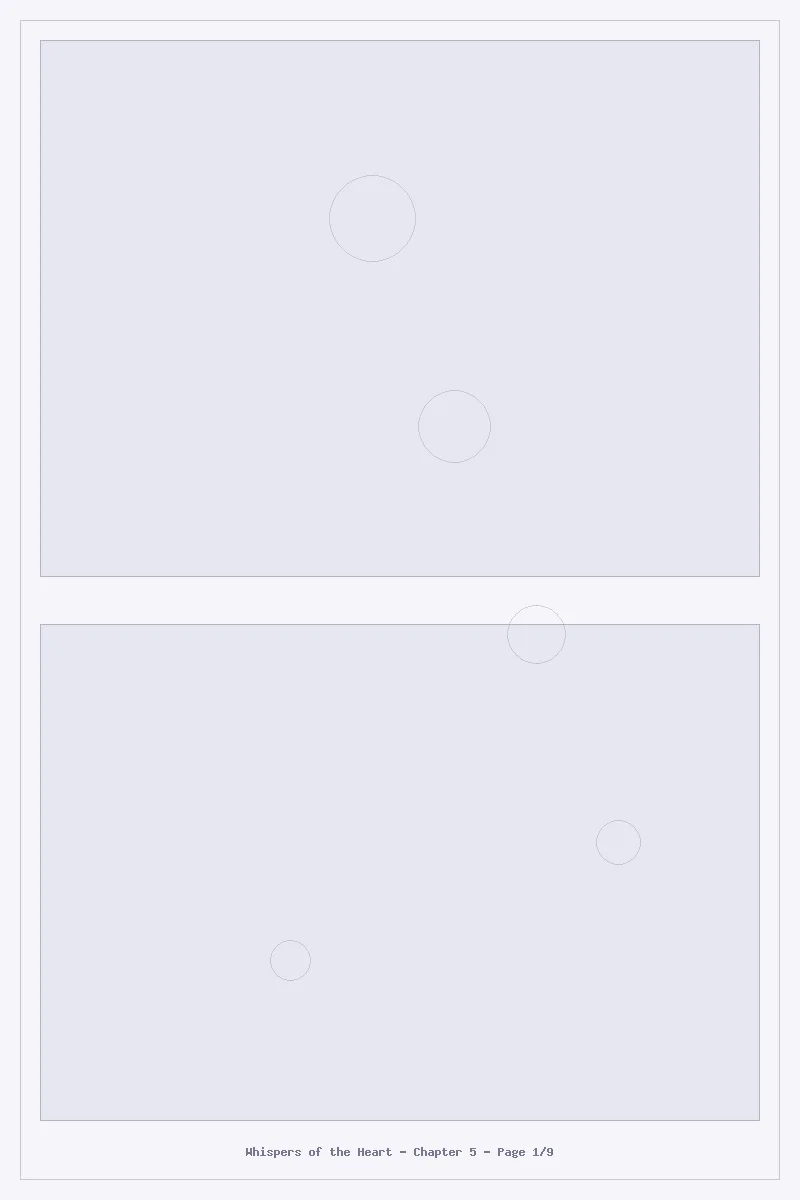 Whispers of the Heart - Chapter 5: Chapter 5 - Page 1
