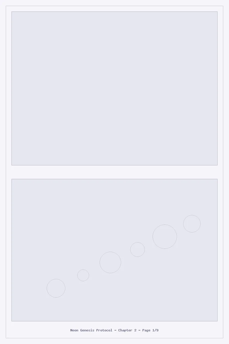 Neon Genesis Protocol - Chapter 2: Chapter 2 - Page 1