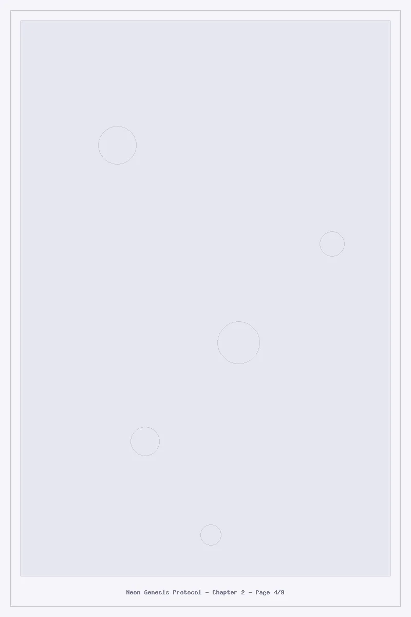Neon Genesis Protocol - Chapter 2: Chapter 2 - Page 4