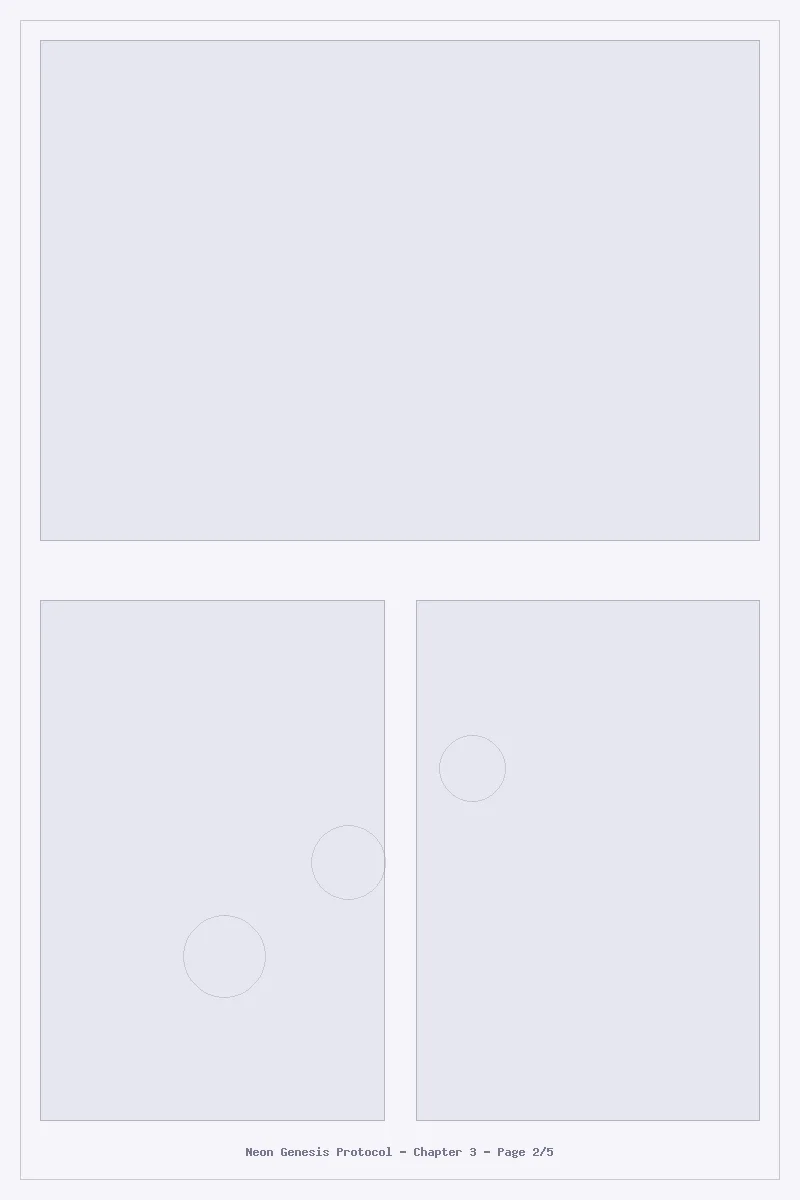 Neon Genesis Protocol - Chapter 3: Chapter 3 - Page 2