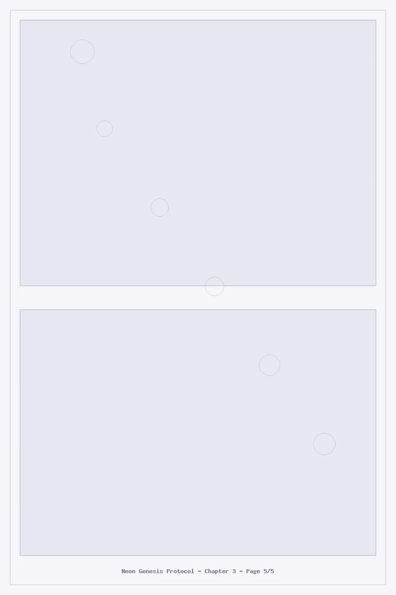Neon Genesis Protocol - Chapter 3: Chapter 3 - Page 5