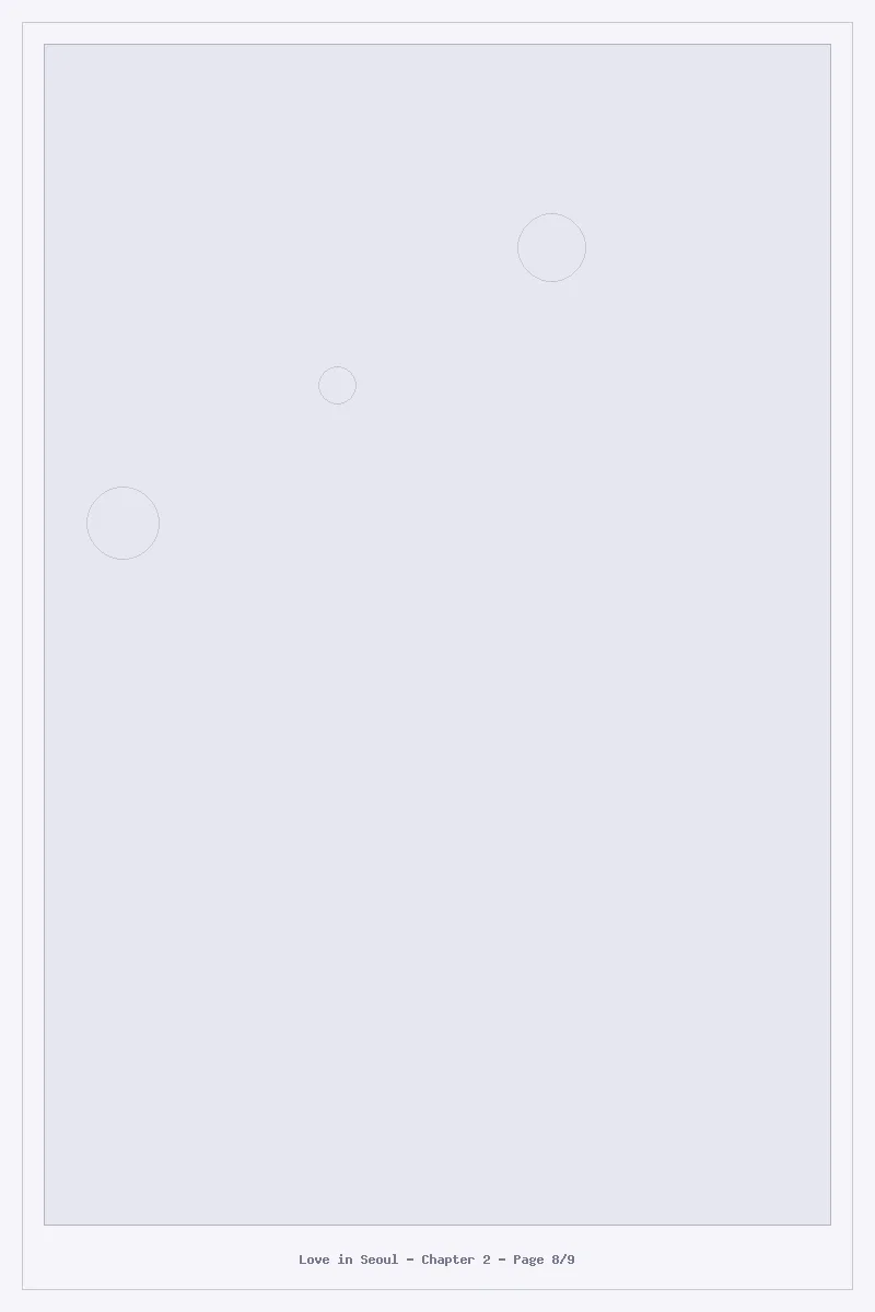 Love in Seoul - Chapter 2: Chapter 2 - Page 8