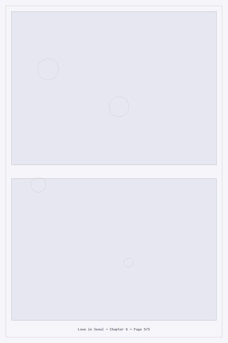 Love in Seoul - Chapter 6: Chapter 6 - Page 5